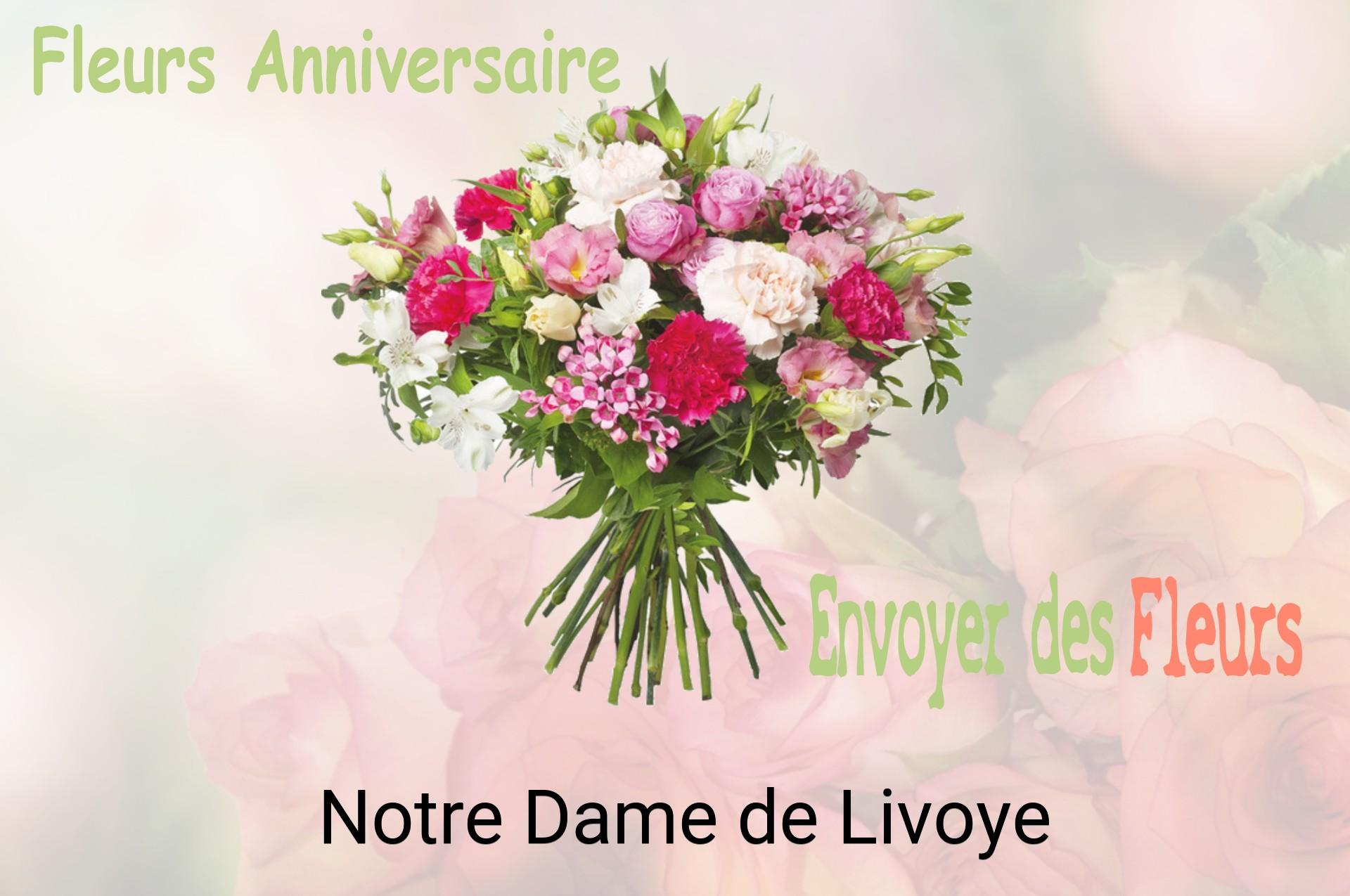 Bouquet de fleurs d’anniversaire livré à Notre-Dame-de-Livoye