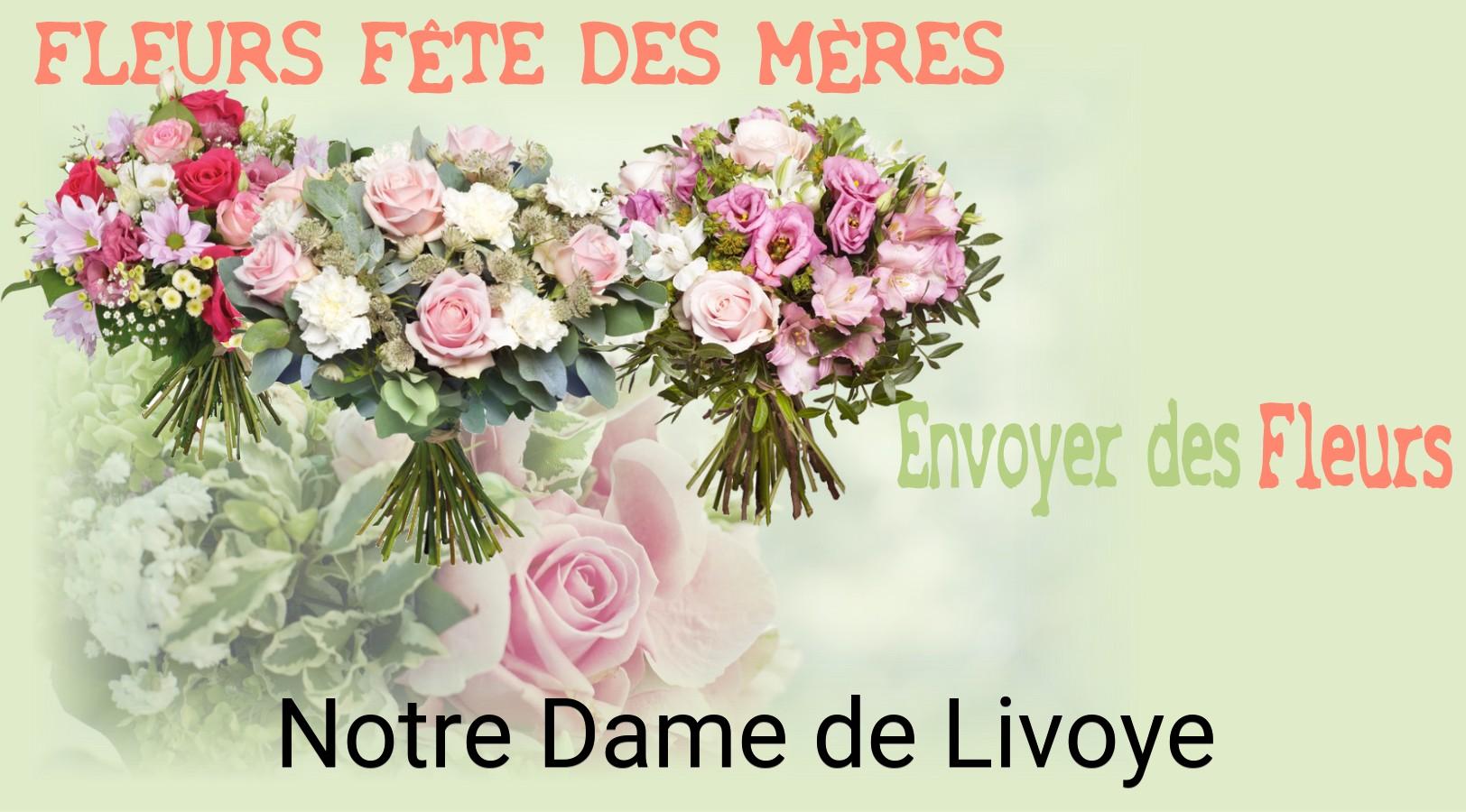 Bouquet de Fête des Mères livré à Notre-Dame-de-Livoye